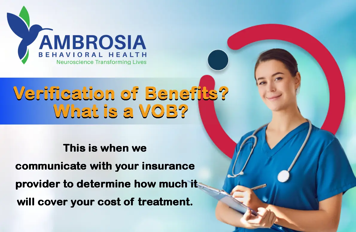 Verification of Benefits VOB at Ambrosia Behavioral Health
