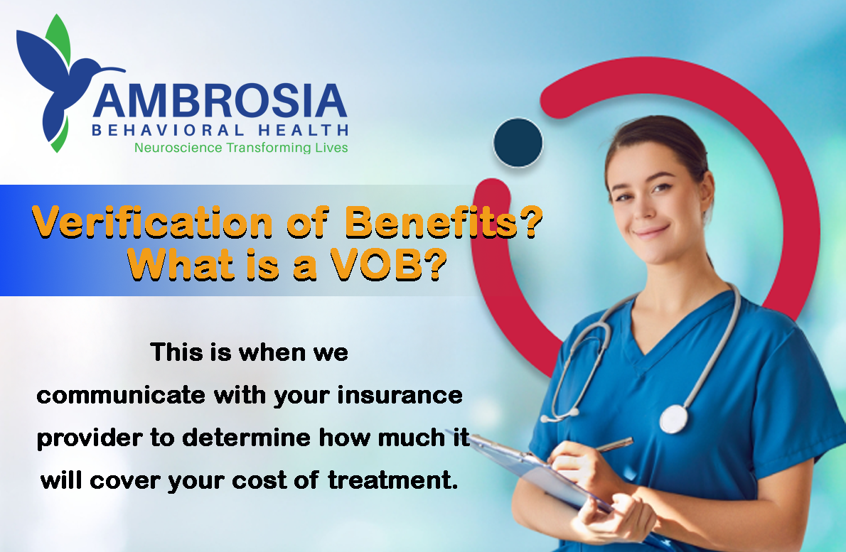 Verification of Benefits VOB at Ambrosia Behavioral Health